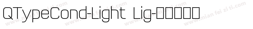 QTypeCond-Light Lig字体转换